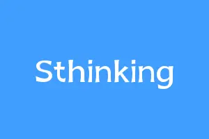 Sthinking